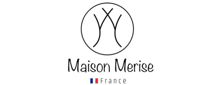 MAISON MERISE